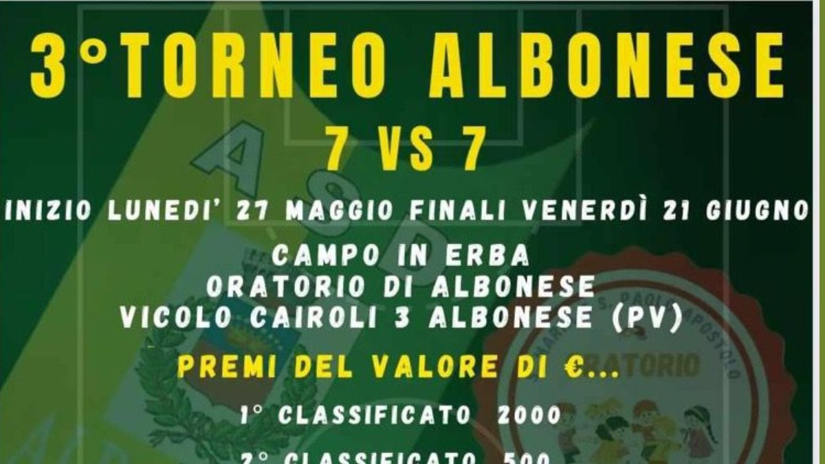 TORNEI - torna uno dei classici lomellini il Torneo di Albonese ...