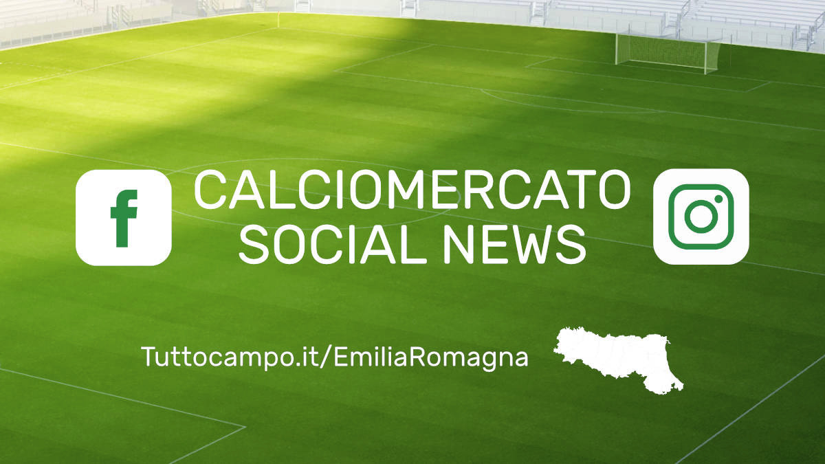 I movimenti di calciomercato del 12 giugno 2024 - Emilia-Romagna